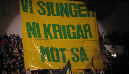 Vi sjunger, ni krigar, mot SA